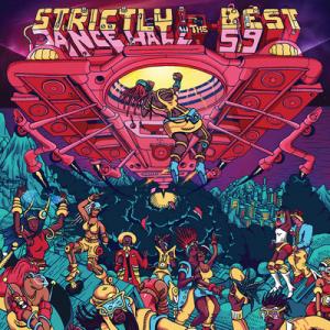 STRICTLY THE BEST Vol.59 : Dancehall Edition