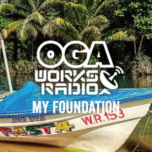 OGAWORKS RADIO MIX Vo.9 : My Foundation