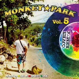 MONKEY PARK Vol.5 : Cover Remix