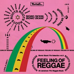 70's SELECTION vol.3 -Feeling of Reggae-