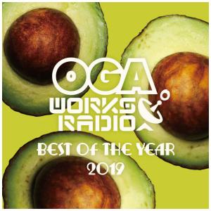 OGA WORKS RADIO MIX VOL.13 -BEST OF THE YEAR-