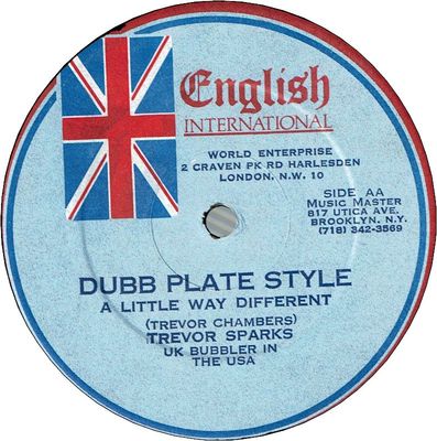 DUBB PLATE STYLE(A Little Way Different)(EX) / SOME A DEM A SELL