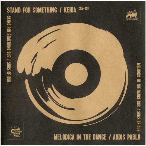 STAND FOR SOMETHING / MELODICA IN THE DANCE (2×7”)