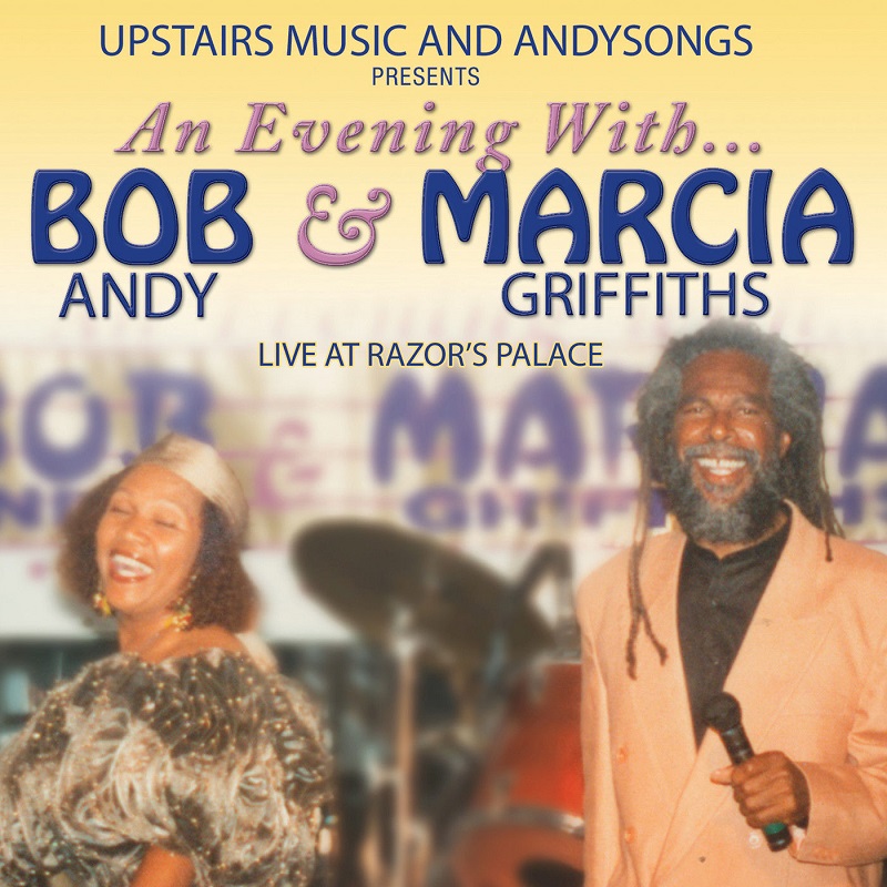 AN EVENING WITH…BOB & MARCIA : Live At Razor’s Palace(2CD)