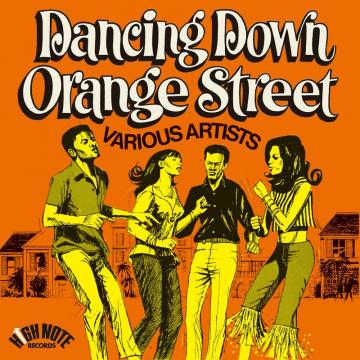 DANCING DOWN ORANGE STREET(LTD Orange Vinyl)