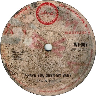 HAVE YOU SEEN MY BABY (VG/LD) / SINCE YOU'RE GONE (VG/LD)