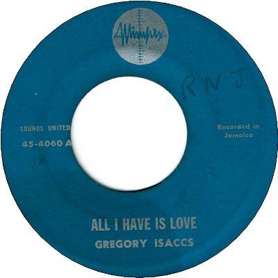 ALL I HAVE IS LOVE (VG+) / ARCHIE MOORE (VG to VG+)
