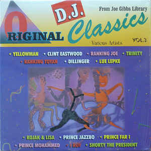 ORIGINAL DJ CLASSICS From Joe Gibbs Library Vol. 3