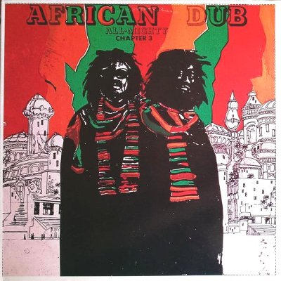 AFRICAN DUB ALMIGHTY - Chapter 3