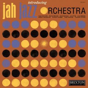 INTRODUCING JAH JAZZ ORCHESTRA