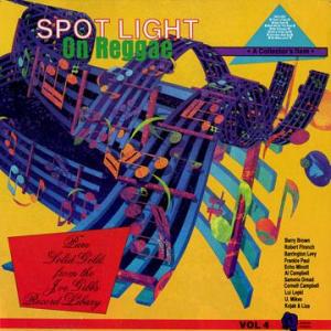 SPOTLIGHT ON REGGAE VOL.4