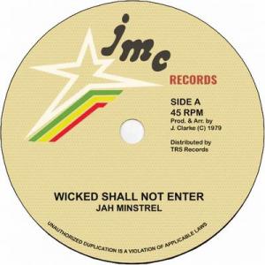 WICKED SHALL NOT ENTER / WICKED DUB
