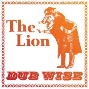 THE LION DUB WISE
