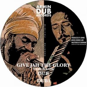 GIVE JAH THE GLORY / VERSION