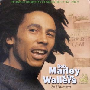 SOUL ADVENTURE : THE COMPLETE BOB MARLEY & THE WAILERS 1967-1972 Pat 5