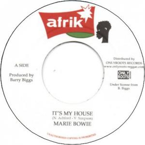 IT'S MY HOUSE / HOUSE IN DUB