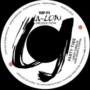 PARTY TIME feat.HOME GROWN & STEPPER / EQUAL RIGHTS feat.LOWTIDE (4/8発売)
