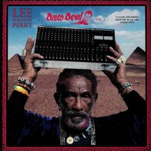 DISCO DEVIL Vol.1 : 5 Classic Discomixes from The Black Ark Studio 1977-79