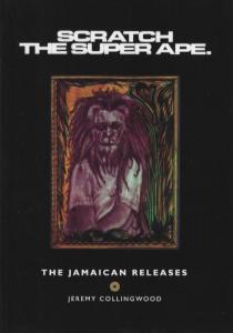 SCRATCH THE SUPER APE - THE JAMAICAN RELEASES