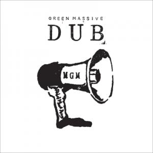 GREEN MASSIVE DUB