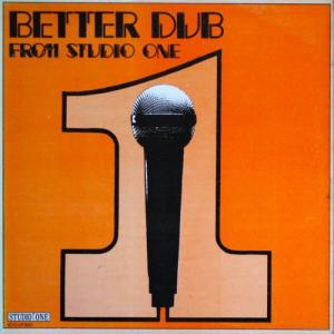 BETTER DUB FROM STUDIO ONE