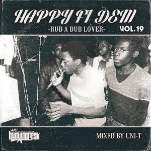 HAPPY FI DEM Vol.19 : RUB A DUB LOVER