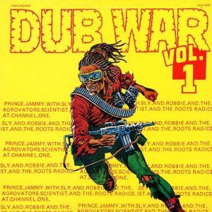 DUB WAR Vol.1