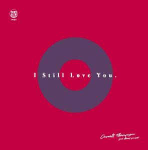 I STILL LOVE YOU / 大きな嘘 Lovers Rock Version