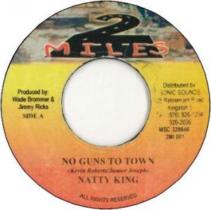 NO GUNS TO TOWN (VG+)