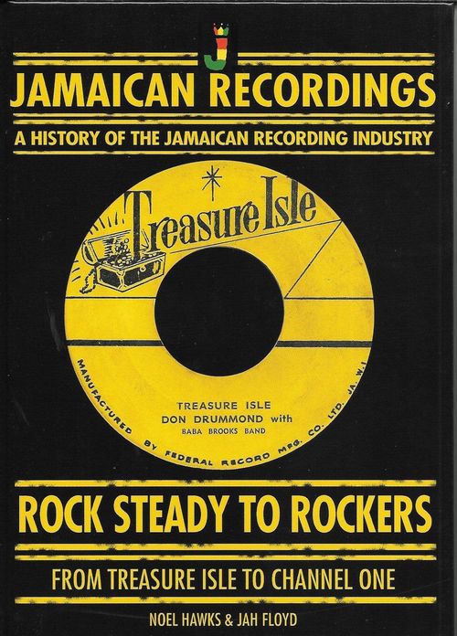ROCK STEADY to ROCKERS : From Treasure Isle to Channel One