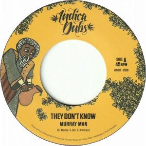 THEY DON'T KNOW / WE KNOW DUB