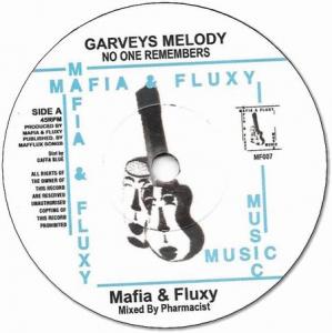 GARVEY'S MELODY(No One Remembers) / PLAIN RICE DUB
