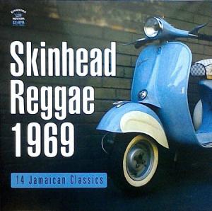 SKINHEAD REGGAE 1969 : 14 Jamaican Classics
