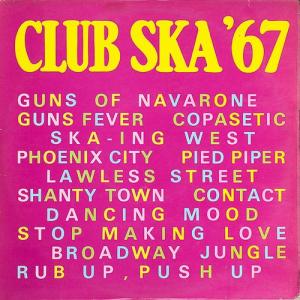 CLUB SKA '67