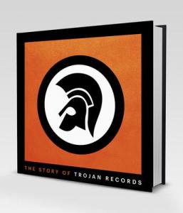 THE STORY OF TROJAN RECORDS