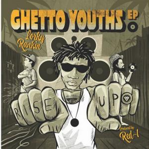 GHETTO YOUTHS EP