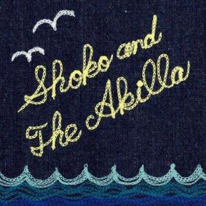 SHOKO & THE AKIRA