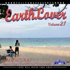 EARTH LOVER Vol.21 : Brand New Sweet & Bitter Tunes in 2026(6/9発売)