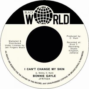 I CAN'T CHANGE MY SKIN / BLACK SKIN