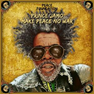 MAKE PEACE NO WAR / PEACE ANTHEM