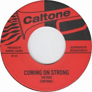COMING ON STRONG / A RAINBOW
