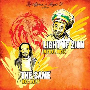 LIGHT OF ZION / THE SAME