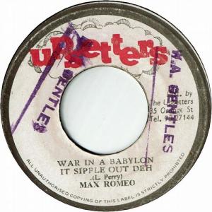 WAR IN A BABYLON(IT SIPPLE OUT DEH) (VG+/WOL) / REVELATION DUB (VG+)