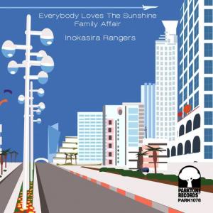 EVERYBODY LOVES THE SUNSHINE / FAMILY AFFAIR (10/14発売)