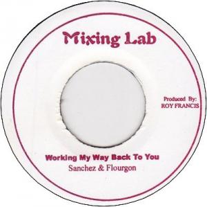 WORKING MY WAY BACK TO YOU (VG)
