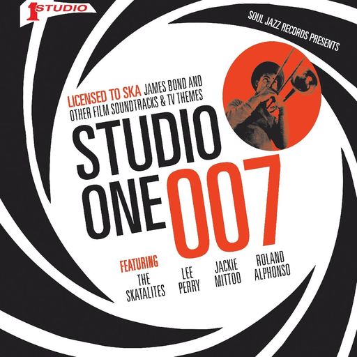 STUDIO ONE 007 : Licensed To SKA | LION MUSIC DEN