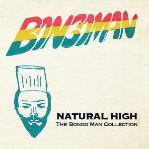 NATURAL HIGH : The Bongo Man Collection(2LP/Gatefold)