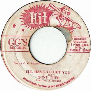 I’LL HAVE TO GET YOU (VG/LD) / VERSION (VG/Off Center)