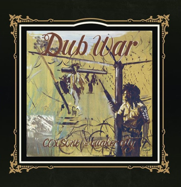 DUB WAR : Coxsone vs. Quaker City