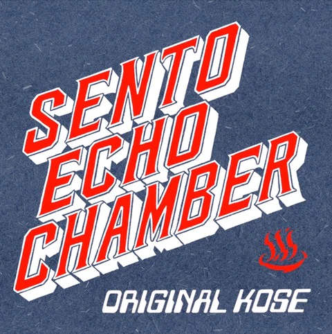 SENTO ECHO CHAMBER / SENTO ECHO VERSION